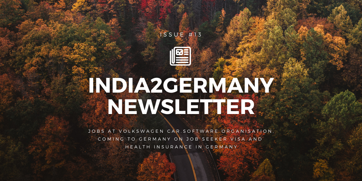 #13: π Jobs at Volkswagen Car.Software organization, π£ Coming to Germany on Job Seeker Visa and βοΈ Health insurance in Germany